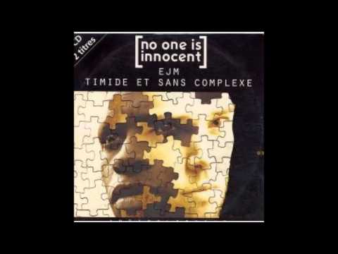 Timide Et Sans Complexe, No One Is Innocent & E.J.M - Antipolitique (1995)