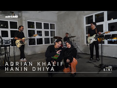 adriAND 03: Adrian Khalif & Hanin Dhiya  - Sini