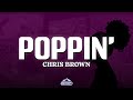 Chris Brown Poppin Lyrics