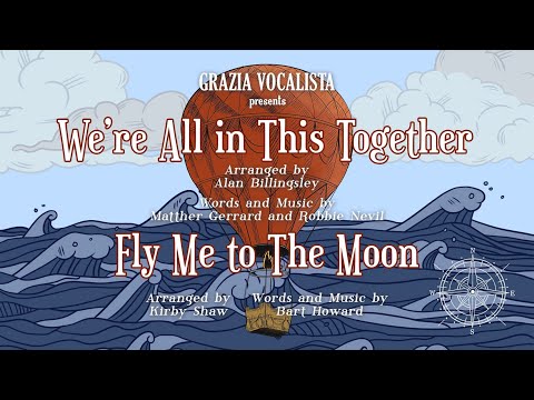 Grazia Vocalista - We're All in This Together, Fly Me to the Moon