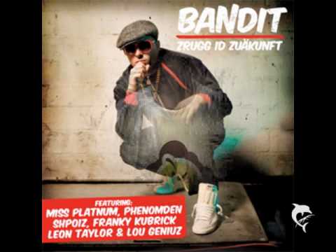 Bandit - Lifestyle