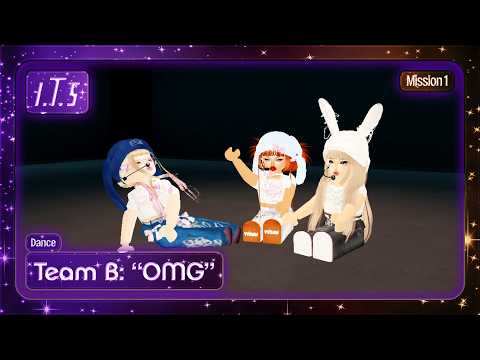 Team B: "OMG" Dance Performance Video – I'm the Star season 1