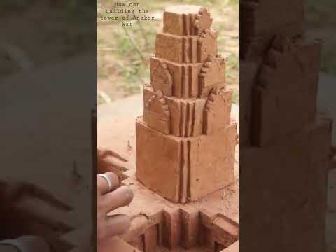 How can building the tower of Angkor Wat#short