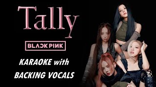 Download lagu BLACKPINK - TALLY - KARAOKE WITH BACKING VOCALS mp3 Download lagu BLACKPINK - TALLY - KARAOKE WITH BACKING VOCALS mp3