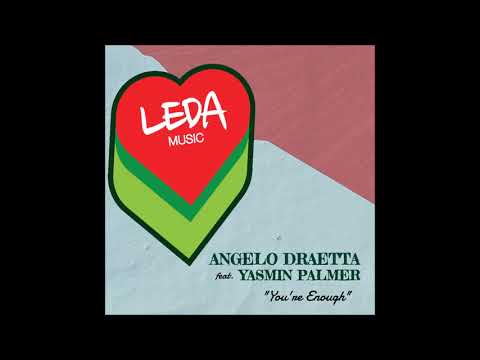 Angelo Draetta feat.  Yasmin Palmer  - You're Enough (Original Mix)