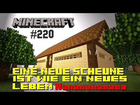 Let´s Stream Minecraft #220 "Eine neue Scheune, ist wie ein neues Leben"  [PS4][Schwer]