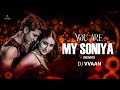 You Are My Soniya K3G REMIX D J Vvaan Kareena Kapoor Hrithik Roshan