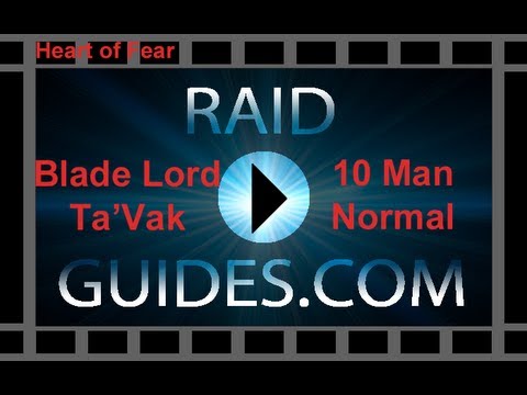 Raid Guides Dot Com: Heart of Fear - Blade Lord Tayak 10 Man Normal