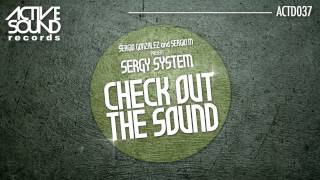 #ACTD037# SERGY SYSTEM - CHECK OUT THE SOUND [ACTIVE SOUND Records]