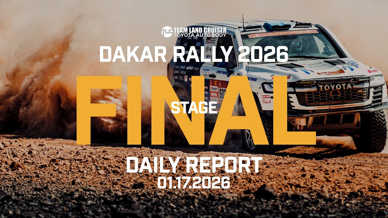 【TLC OFFICIAL】DAKAR RALLY 2026 DAILY REPORT〜FINAL〜