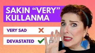İngilizcede 'VERY' Kelimesini Sakın Kullanma!