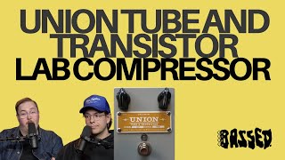 Video thumbnail for Our FAVORITE Bass Guitar COMPRESSOR PEDAL, EVER! Union Tube & Transistor LAB Compressor by BASSED.
