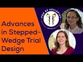 Mona Kanaan and Ada Keding: What is a Stepped-Wedge Trial? - Pod of Asclepius