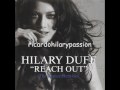 Hilary Duff Reach Out RICHARD VISSION REMIX EDIT