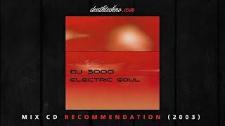 DT:Recommends | DJ 3000 - Electric Soul (2003) Mix CD