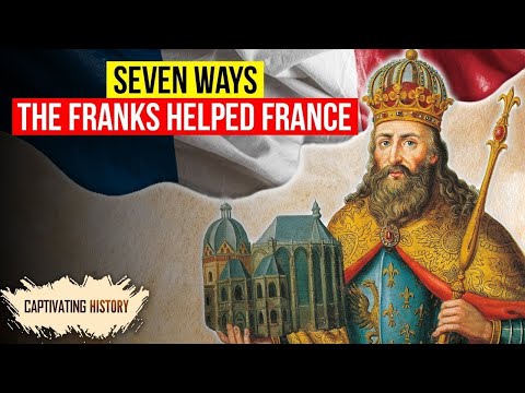 Sieben Wege, wie die Franken Frankreich halfen