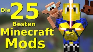 DIE 25 BESTEN Minecraft MODS!!