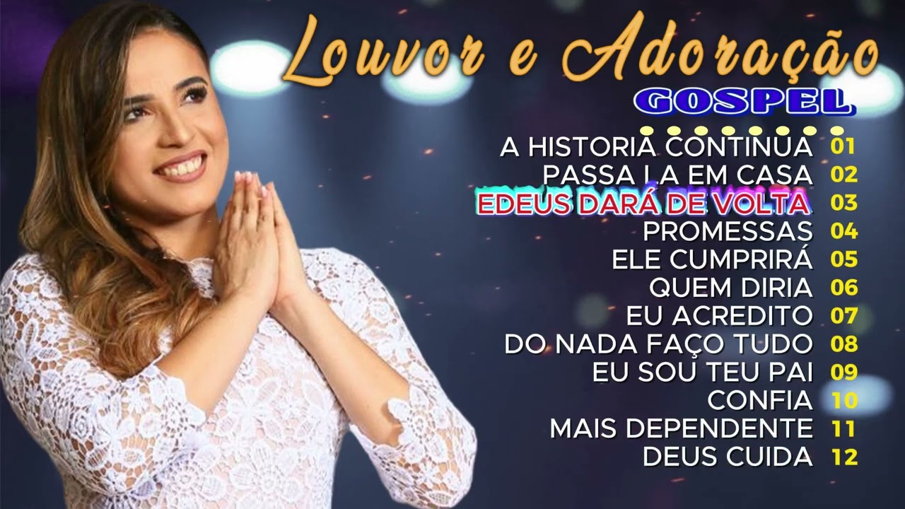 Genaiene | Seleção de musicas gospel mais tocadas e mais pedidas só as Tops - A Historia Continua