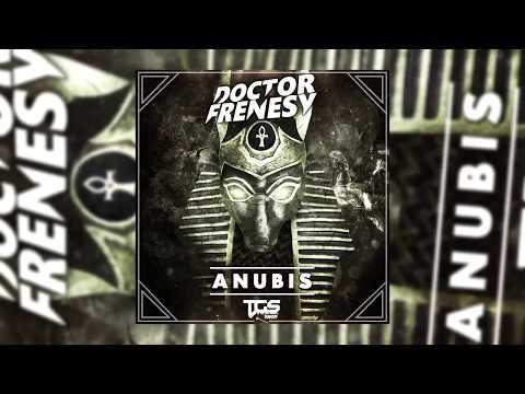 Dr Frenesy - Anubis