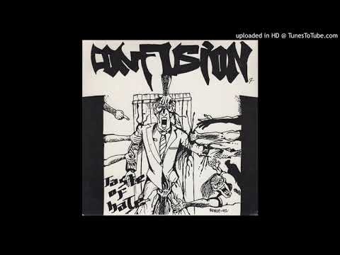 CONFUSION - TASTE OF HATE (FULL 7")