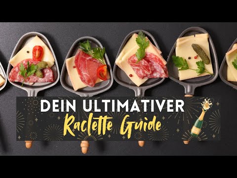 Dein ULTIMATIVER Raclette-Guide (+14 Ideen 🍳)