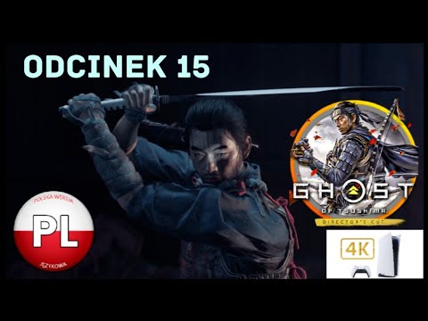 Zagrajmy W Ghost Of Tsushima Odc. 15 Zemsta Pani Masako Adachi 🧔🏻🗡️ 4K PS5 PL