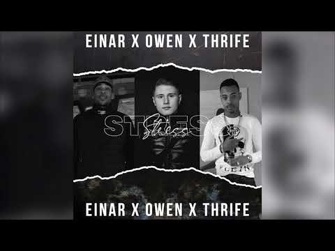 Einár x Owen x Thrife - Stress (Official Audio)
