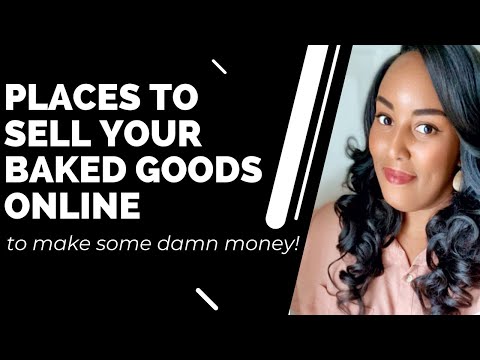 9 No BS Places To Sell Baked Goods Online + From Home( Home Bakery Business Tips)