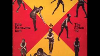 Fela Ransome Kuti &amp; The Africa &quot;70&quot; -- Open &amp; Close (1975)