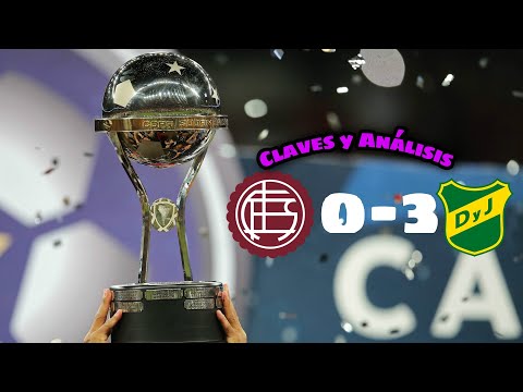 LANÚS 0-3 DEFENSA Y JUSTICIA| ANÁLISIS Y CLAVES