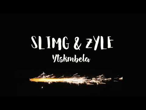 Slim G & Zyle Yotsokombela