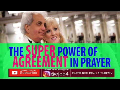 BENNY HINN | THE SUPER POWER OF AGREEMENT IN PRAYER