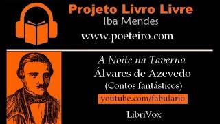 A Noite na Taverna (Livro falado), de Alvares de Azevedo