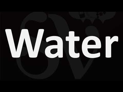 How to Pronounce Water