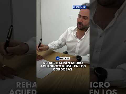 Rehabilitarán micro acueducto rural en Los Córdoba