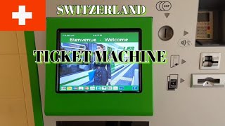 HOW TO BUY TICKET FOR PUBLIC TRANSPORTATION IN SWITZERLAND | Part 1