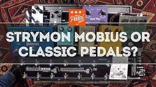 That Pedal Show – Strymon Mobius vs Classic Modulation Effects Pedals