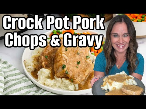 Crockpot Pork Chops & Gravy | Set-It-Forget-It Dinner!