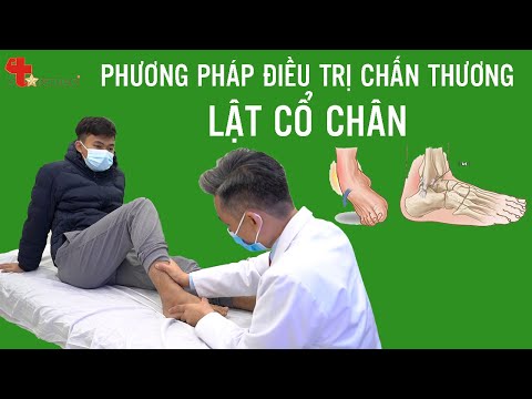 Phương pháp điều trị Chấn thương Lật cổ chân - Bác sĩ Thể thao Nguyễn Trọng Thủy