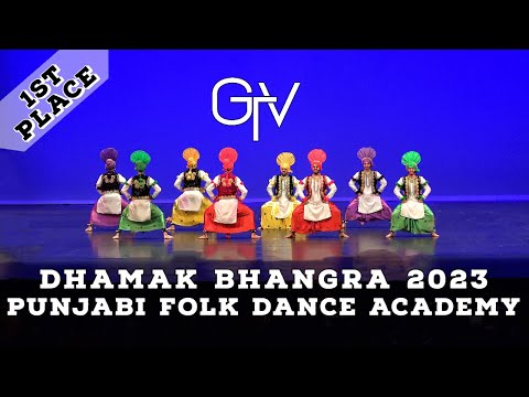 Punjabi Folk Dance Academy - First Place Live Category at Dhamak 2023