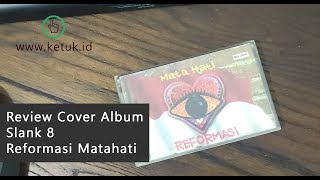 Download lagu Album Reformasi Matahati SLANK ke-8 (1998) - Review Cover Kaset mp3