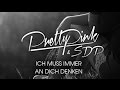 Pretty Pink & SDP - Ich muss immer an dich ...