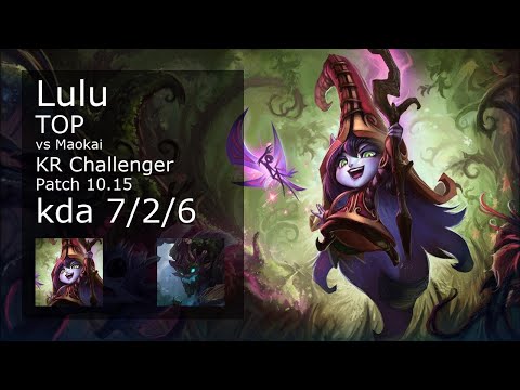 Lulu vs Maokai Top - KR Challenger 7/2/6 Patch 10.15 Gameplay // [롤] 룰루 vs 마오카이 탑