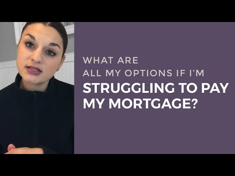 Watch — What are all my options if I am struggling to pay my mortgage