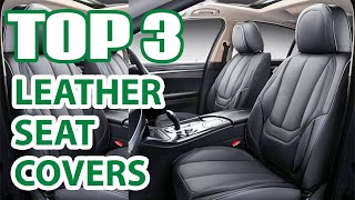 Top 3 Best Leather Car Seat Covers on Amazon – Are They Wort