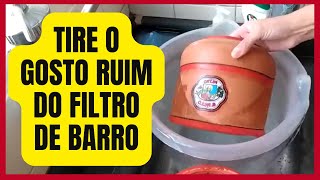 Filtro de barro - O SEGREDO de acabar com GOSTO RUIM NA ÁGUA DO FILTRO DE BARRO