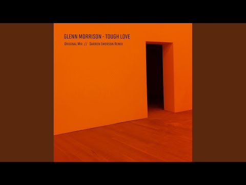 Tough Love (Original Mix)