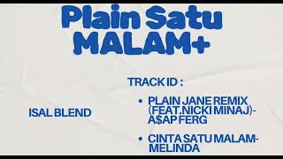 Download lagu Plain Satu MALAM ( isal BLEND ) mp3