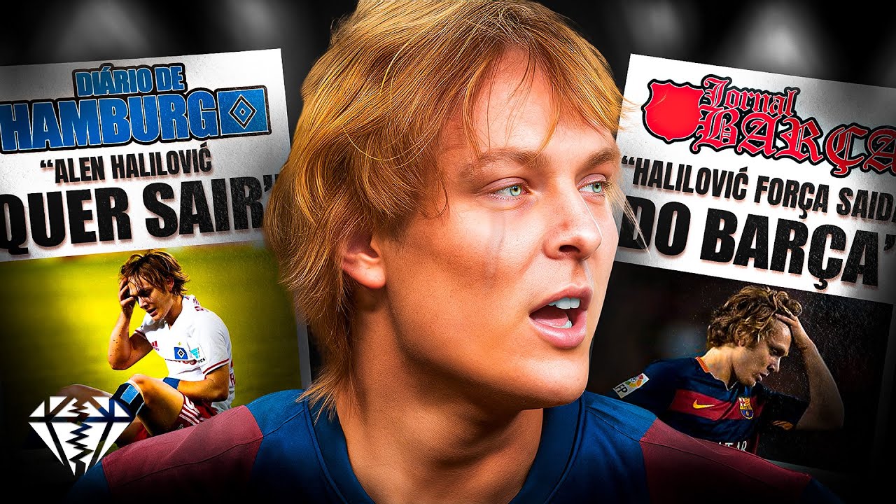 Joias PERDIDAS: Alen Halilović, destruído pelos próprios erros 💎