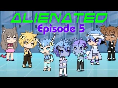 Alienated || Episode 5 || Gay Gacha Life series || Original